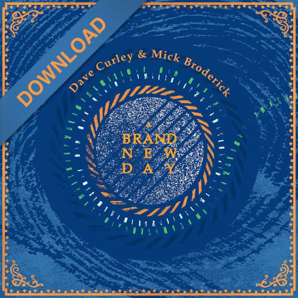 Album artwork for Dave Curley and Mick Broderick album Brand New Day digital download